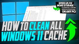 🔧 How to CLEAR All Cache in Windows 11 to Improve Performance amp Speed Up ANY PC 2024 [upl. by Arotahs]