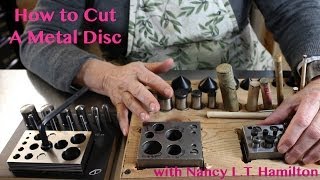 How to Cut a Metal Disc  Jewelry Tips with Nancy [upl. by Niela381]