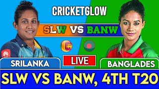 Live  SLW Vs BANW 4TH Match  Live Scores amp Commentary  T20 WAsia Cup 2024  2nd innings [upl. by Curt]