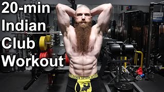 20minute CLUBBELL WORKOUT  Indian Club Workout  FUNctional Fitness  Clubbell Exercises [upl. by Woothen]