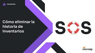 Microsip Inventarios Cómo eliminar la historia de inventarios [upl. by Sonstrom]