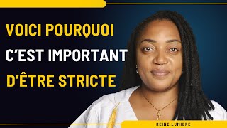 VOICI POURQUOI C’EST IMPORTANT D’ÊTRE STRICTE eveilspirituel eveil choisis spiritualité [upl. by Lud]