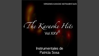 Luz de Mi Vida Karaoke Version Originally Performed By Patricia Sosa [upl. by Puff]