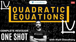 Quadratic Equations Marathon  ONE SHOT REVISION  Maths for NDAAirforce XampY 2021  Arpit Chaudhary [upl. by Behre]