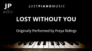 Lost Without You Piano Accompaniment Freya Ridings [upl. by Ynoffit]