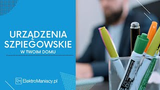 ElektroManiacypl  Urządzenia szpiegowskie [upl. by Fogg299]