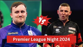 🎯LIVE Luke Littler vs Nathan Aspinall Premier League Night 14 2024 Darts today score [upl. by Eikceb]