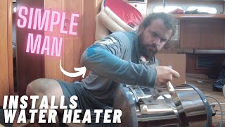 Installing a Water Heater on a BOAT Calorifier on a sailboat [upl. by Ynottirb758]