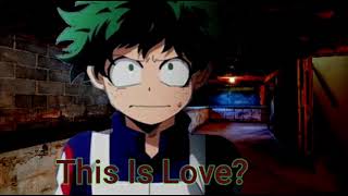 This Is Love Deku x Yandere Listener [upl. by Eilarol]