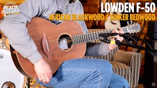 Lowden F50  Master Grade African Blackwood  Master Grade Sinker Redwood [upl. by Frager]