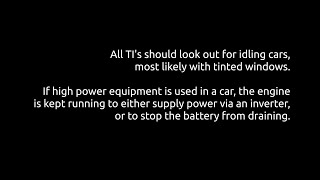 Idling Cars with blacked out windows appear when working in more remote areas [upl. by Slotnick]