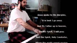 Spirit Song based on John Chapters 1416 [upl. by Petit]