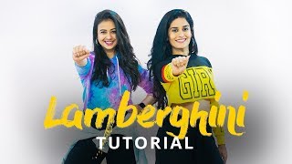 Lamberghini  Dance Tutorial  The Doorbeen Feat Ragini  Team Naach Choreography [upl. by Tristan476]