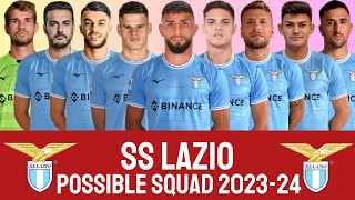 SS Lazio Possible Squad 202324 With Taty Castellanos  SS LAZIO  SERIE A [upl. by Shayn712]