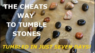 Fast Rock Tumble Cheat quotPolishedquot stones in just 7 days [upl. by Stultz]