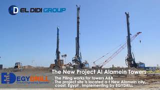 The New Project Al Alamein A amp B Towers  Implementing by EGYDRILL [upl. by Stoughton]