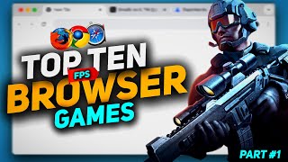 BEST BROWSER FPS GAME PT 1  NEW VERSION GAMES [upl. by Mehetabel160]