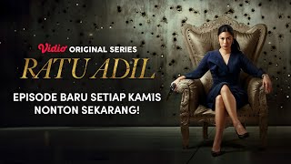 Vidio Original Series Ratu Adil  Seorang Ibu Rumah Tangga Nekat Melawan 9 Naga [upl. by Halda875]