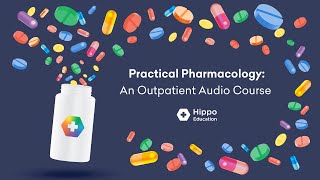 Our Newest Course Practical Pharmacology An Outpatient Audio Course [upl. by Ruperto]