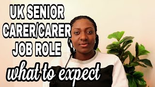 WHAT WILL I DO AS A SENIOR CARER IN THE UK  WHAT TO EXPECT AS A SENIOR CARER OR CARER IN THE UK [upl. by Knowles19]