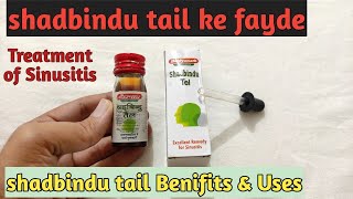 Shadbindu Tel ke Fayde  Benefits of Shadbindu oil  Excellent Remedy for Sinusitis [upl. by Kerianne776]