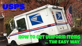 USPS  How to get Uniform Items  the easy way [upl. by Eyanaj]