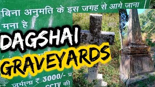 Dagshai Graveyard  Real Experience  Most Haunted Place  Himachal Pradesh [upl. by Derina655]