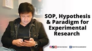 SOP HYPOTHESIS amp PARADIGM FOR EXPERIMENTAL RESEARCH [upl. by Eudora]