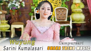 SARINI KUMALASARI SHAKA CAMPURSARI  LANGGAM WUYUNG  AG SOUND [upl. by Aenej452]