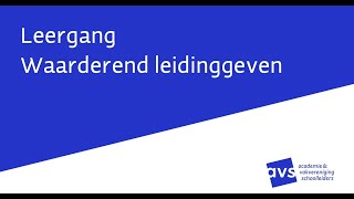 AVS Leergang Waarderend leidinggeven [upl. by Mildred160]