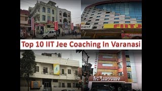 Top 10 IIT Jee Coaching In Varanasi  For More Details Refer Description [upl. by Hadria780]