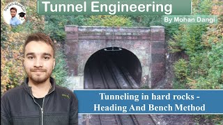 Tunnel Engineering Heading and bench  methods of tunneling in hard rocks  tunnelingmethod [upl. by Eninnaej]