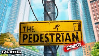 The Pedestrian  HD  60 FPS  Crazy Gameplays [upl. by Sseb20]