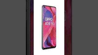 Oppo A74 5g smartphone oppo [upl. by Damalus660]