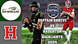 Captain Shreve vs Haughton 2024  INTENSE Louisiana High School Football LHSAA Div 15A [upl. by Neeli]