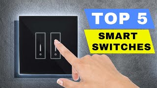 TOP 5 BEST SMART SWITCHES 2024 FOR HOME  WiFi SMART LIGHT SWITCH DIMMER REVIEW [upl. by Rudwik]