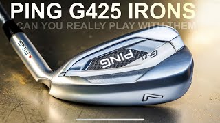 PING G425 IRONS CAN YOU PLAY THESE IRONS ON THE GOLF COURSE [upl. by Elacim]