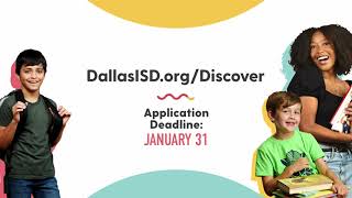 Dallas ISD Application Deadline  January 31 [upl. by Penelopa381]