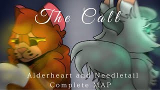 Alderheart and Needletail  The Call  COMPLETED MAP [upl. by Oniger]