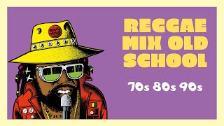 REGGAE mix OLD SCHOOL 70s 80s 90s ► COOL UP SESSIONS Vol 4 ft PAULINHO 🆒🆙🌊 [upl. by Dietsche]