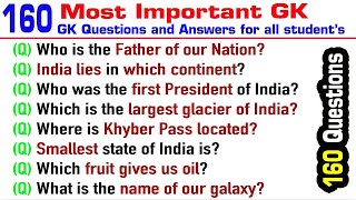 Most Important 160 GK Questions and Answers for all student’s in English GK  India GK  GK Quiz [upl. by Tillie]