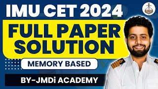 IMU CET Exam Solution 2024 by JMDi Academy  Maths  GS  Aptitude Physics  Chemistry [upl. by Gilson]