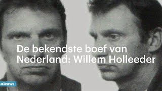 Willem Holleeder de bekendste crimineel van Nederland  RTL NIEUWS [upl. by Ahsiuqram]