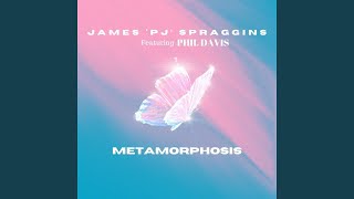 Metamorphosis feat Phil Davis [upl. by Mirabella]