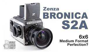 The Zenza Bronica S2A  6x6 Medium Format Perfection [upl. by Ryann]