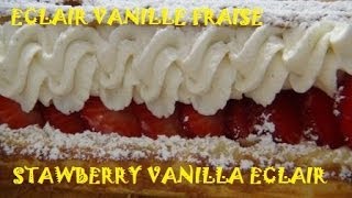 STRAWBERRY VANILLA ECLAIR  ECLAIR VANILLE FRAISE [upl. by Anglim]