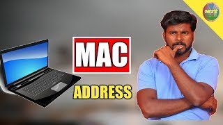 What is MAC AddressExplained in Tamil [upl. by Acinorehs833]