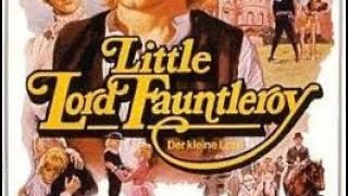 Filmmusik Suite aus „Der kleine Lord“ Little Lord Fauntleroy von Allyn Ferguson [upl. by Mond461]