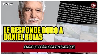 🔴 ENRIQUE PEÑALOSA LE RESPONDE DURO A DANIEL ROJAS MINISTRO DE EDUCACIÓN [upl. by Enyal]