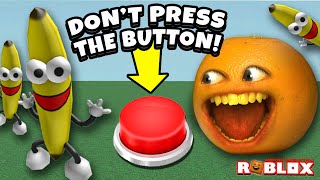 DON’T PRESS THE BUTTON Roblox [upl. by Templas]